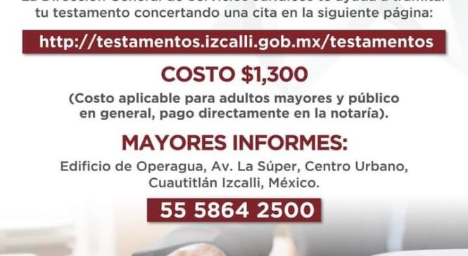 CAMPAÑA PERMANENTE DE TESTAMENTOS EN CUAUTITLÁN IZCALLI