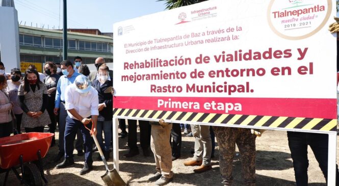 REHABILITAN ENTORNO Y VIALIDADES DEL RASTRO MUNICIPAL EN TLALNEPANTLA