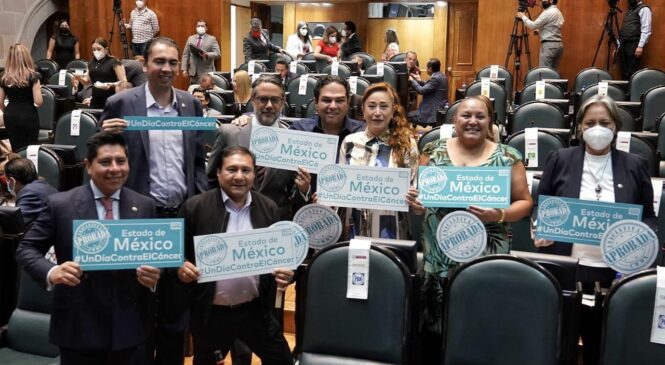 APRUEBA LEGISLATURA DEL EDOMEX LEY UN DÍA CONTRA EL CÁNCER