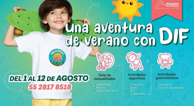 CURSOS DE VERANO EN ATIZAPÁN, OPCIONES PARA DIVERTIRSE Y APRENDER