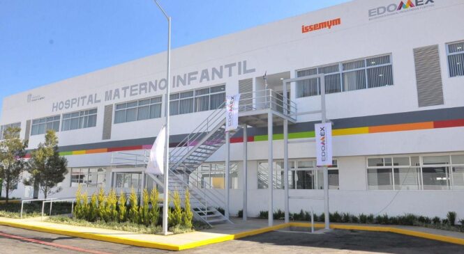 ENTREGAN NUEVO EDIFICIO QUE DUPLICARÁ LA CAPACIDAD DE ATENCIÓN DEL HOSPITAL MATERNO INFANTIL DEL ISSEMYM EN TOLUCA