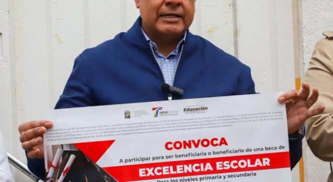 TONY RODRÍGUEZ INICIA CAMPAÑA DE DIFUSIÓN DE 10 MIL BECAS PARA LAS ESCUELAS PÚBLICAS DE TLALNEPANTLA