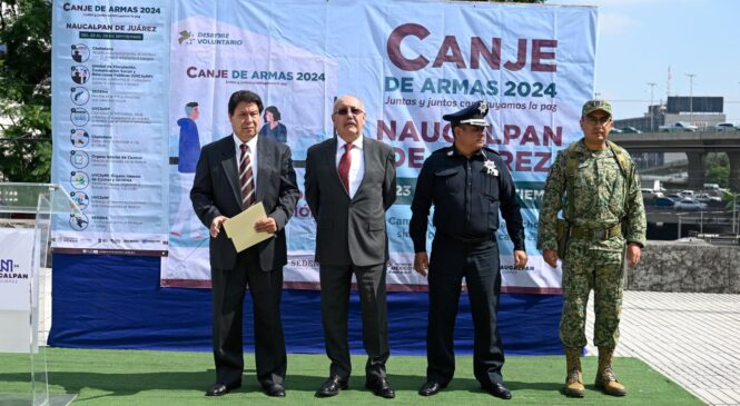 INSTALAN EN NAUCALPAN MÓDULO DEL PROGRAMA ‘CANJE DE ARMAS 2024’