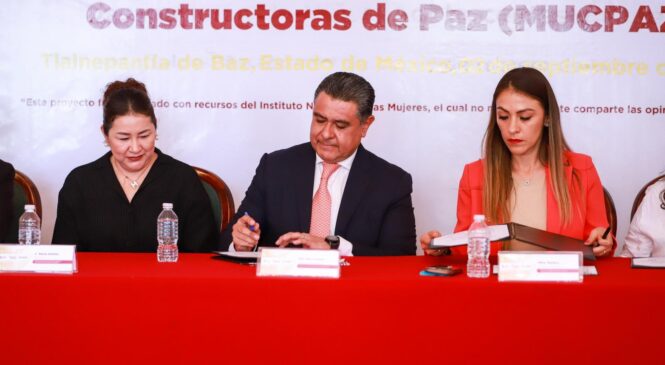 EN TLALNEPANTLA DA INICIO LA INSTALACIÓN DE LAS “REDES DE MUJERES CONSTRUCTORAS DE PAZ” DEL ESTADO DE MÉXICO