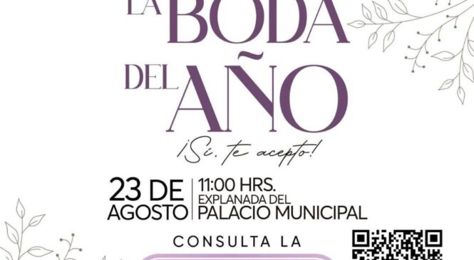 INVITAN A LAS PAREJAS ATIZAPENSES A CONTRAER MATRIMONIO DE MANERA GRATUITA EN LA BODA DEL AÑO 2025