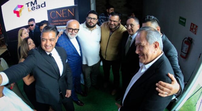 GOBIERNO DE NAUCALPAN REFRENDA EL COMPROMISO DE APOYAR Y RESPALDAR A LAS Y LOS EMPRESARIOS