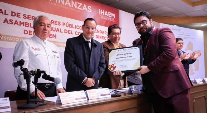 NAUCALPAN RECIBE MENCIÓN ESPECIAL POR EL MANEJO ADECUADO DE LAS FINANZAS PÚBLICAS