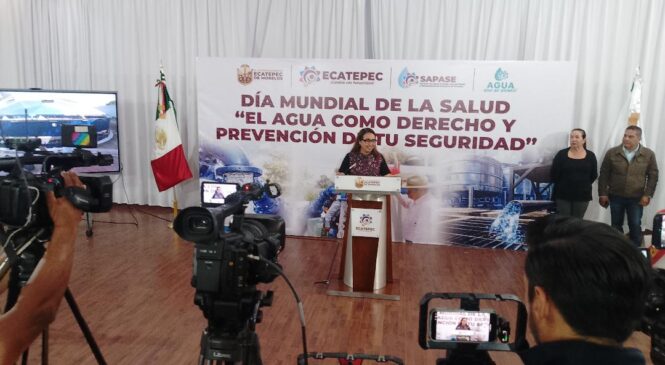INVERTIRÁ ECATEPEC CERCA DE MIL MILLONES DE PESOS PARA GARANTIZAR ACCESO AL AGUA