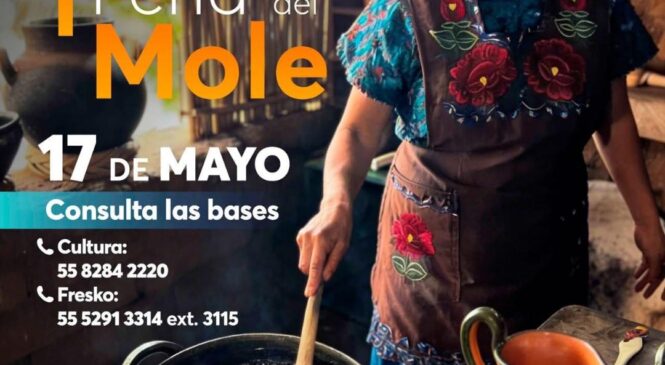 INVITA HUIXQUILUCAN A PARTICIPAR EN LA “PRIMERA FERIA DEL MOLE 2026”