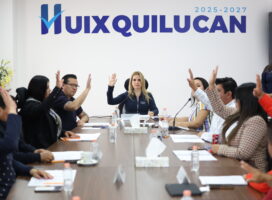 APRUEBA HUIXQUILUCAN FONDO PARA ATENDER EMERGENCIAS POR LLUVIAS Y DESLAVES