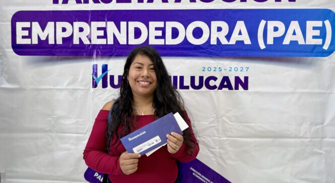 IMPULSA HUIXQUILUCAN A 120 EMPRENDEDORES PARA FORTALECER SU NEGOCIO
