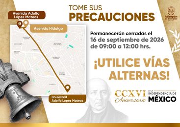 CIERRE DE VIALIDADES CON MOTIVO DEL DESFILE DEL 16 DE SEPTIEMBRE