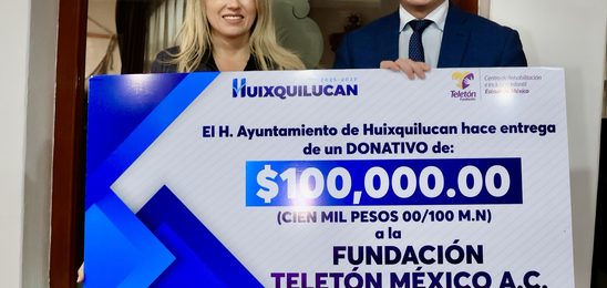 SE SUMA HUIXQUILUCAN AL TELETÓN PARA APOYAR A NIÑOS CON DISCAPACIDAD, AUTISMO Y CÁNCER